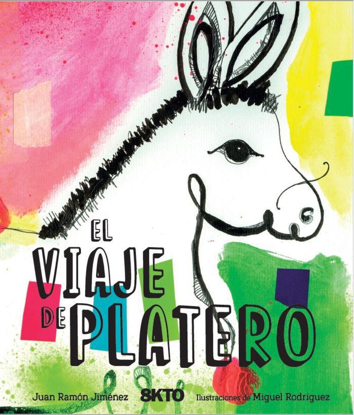 PORTADA EL VIAJE DE PLATERO El Viaje de Platero 1 - Okto Contenidos